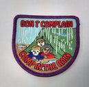 Don't Complain Camp in the Rain